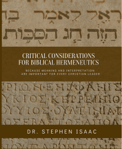Critical Considerations for Biblical Hermeneutics 2nd Edition